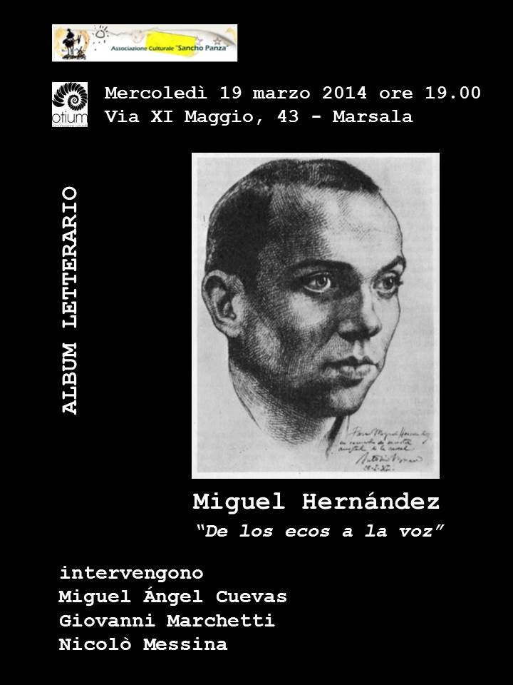 Miguel Angel Cuevas rende omaggio al poeta Miguel Hernandez