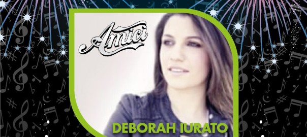 Domani a Favignana in concerto Deborah Iurato, vincitrice di “Amici 2014”