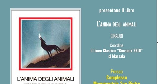 Pietro Li Causi e Roberto Pomelli presentano il libro “L’anima degli animali”