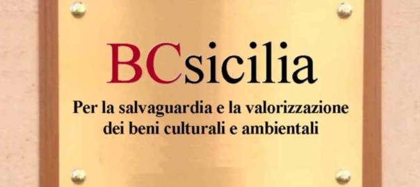 Nasce BCsicilia, movimento per la salvaguardia e la valorizzazione dei beni culturali e ambientali