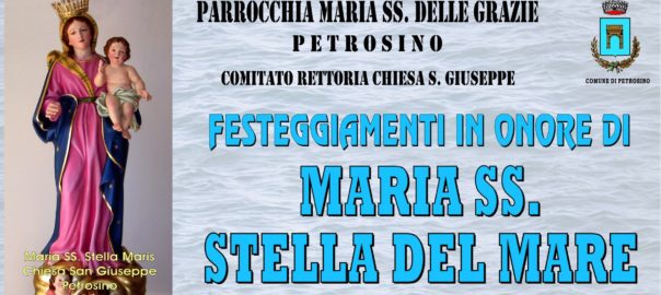 Nel weekend a Petrosino i festeggiamenti in onore di Maria Ss. Stella del Mare con la Processione e l’imbarco del simulacro della Madonna