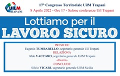 “Lottiamo per il lavoro sicuro”: domani il congresso UilM Trapani
