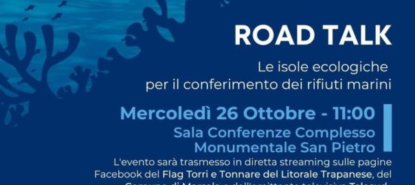 Ultimo appuntamento a Marsala con i road talk sulle isole ecologiche per il conferimento dei rifiuti marini del Flag Trapanese